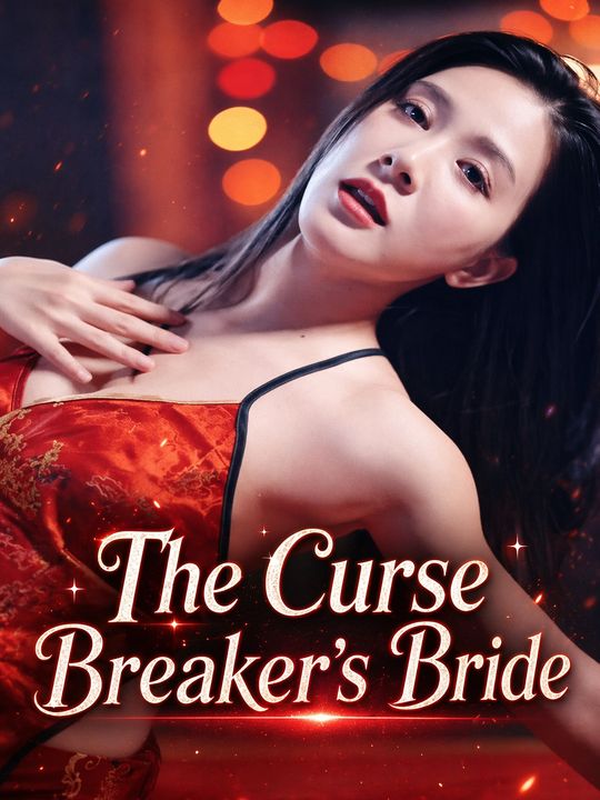 The Curse Breaker's Bride