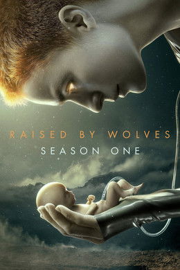 Raised by Wolves [ترجمة عربية] S1