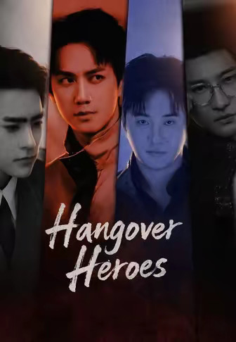 Hangover Heroes
