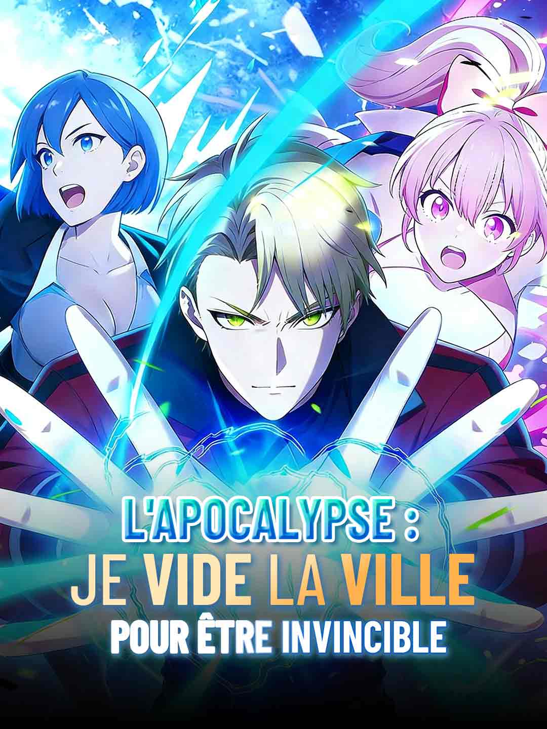 (Dubbing) L'apocalypse : je vide la ville pour être invincible
