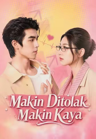 Makin Ditolak Makin Kaya