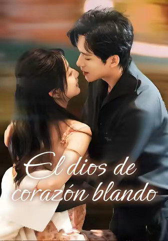 El dios de corazón blando(Doblado)