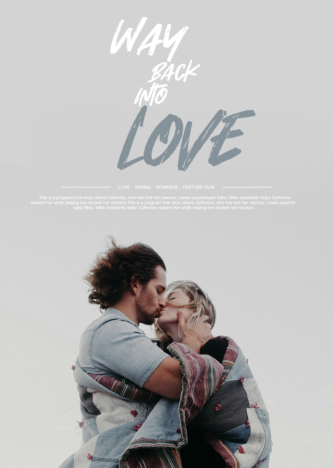 Way Back Into Love