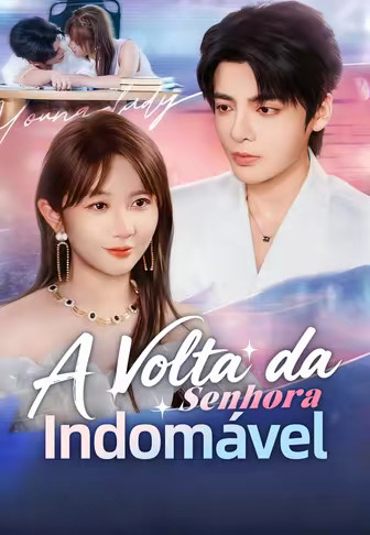 A Volta da Senhora Indomável(Dublado)