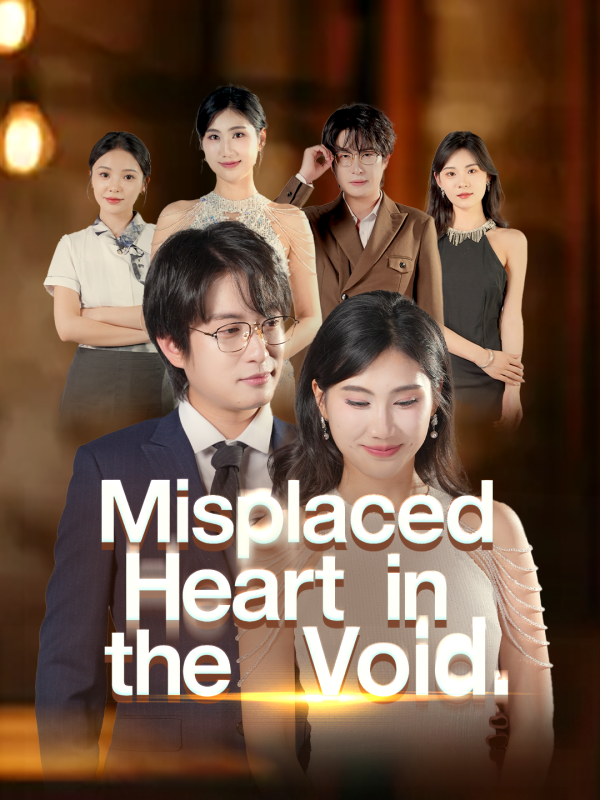 Misplaced Heart in the Void (English dubbed version)
