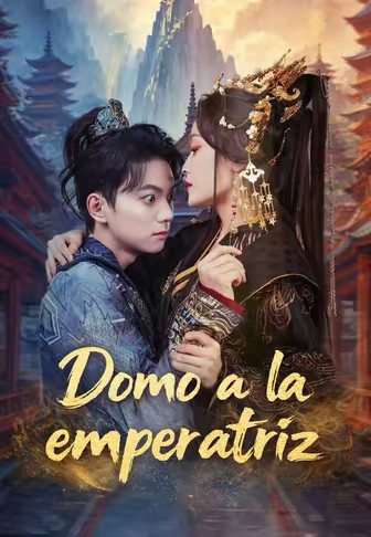 Domo a la emperatriz