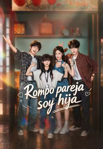Rompo pareja soy hija