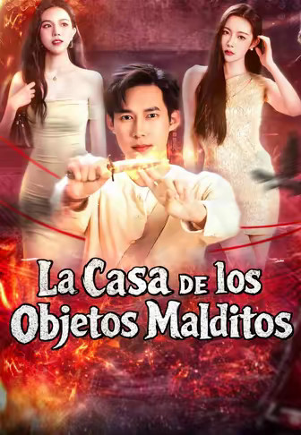 La Casa de los Objetos Malditos
