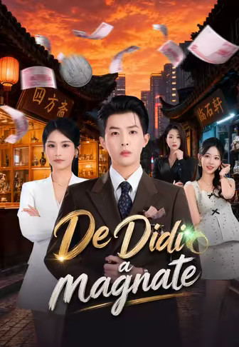 De Didi a magnate