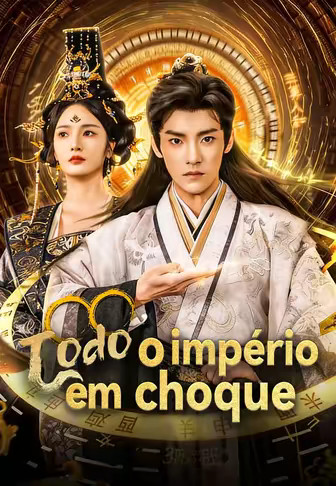 Todo o império em choque