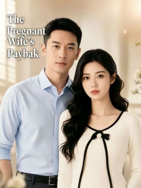 The Pregnant Wife's Payback