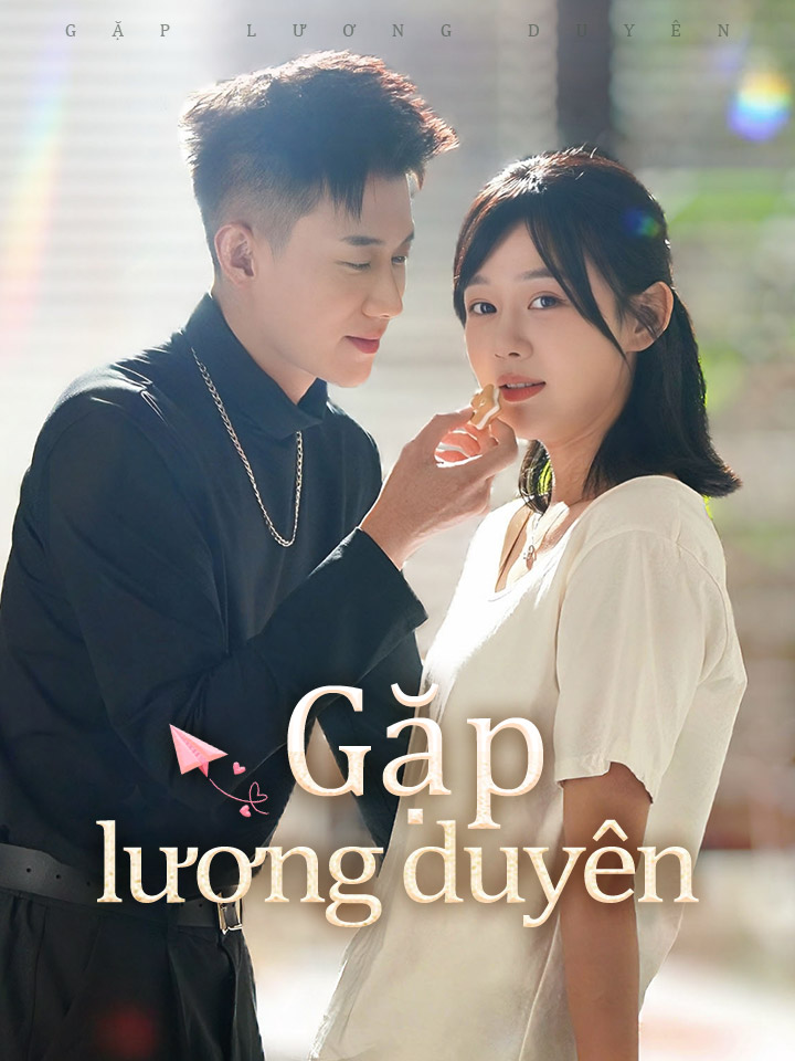 Gặp lương duyên