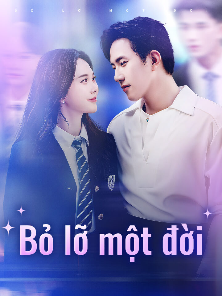 Bỏ lỡ một đời