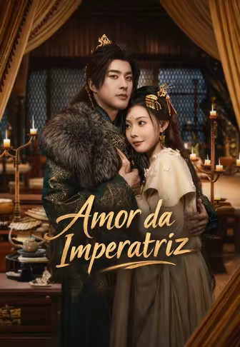 Amor da imperatriz