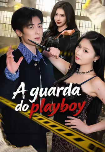 A guarda do playboy