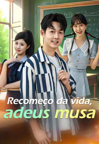 Recomeço da vida, adeus musa