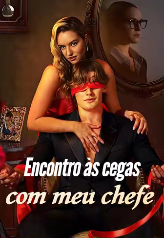 Encontro às cegas com meu chefe