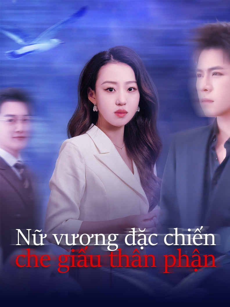 Nữ vương đặc chiến che giấu thân phận