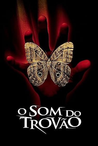 O Som do Trovão (2005)