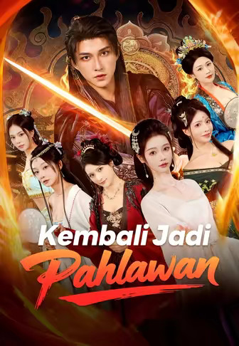 Kembali Jadi Pahlawan