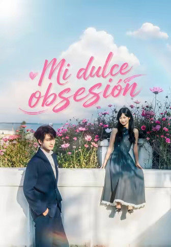 Mi dulce obsesión