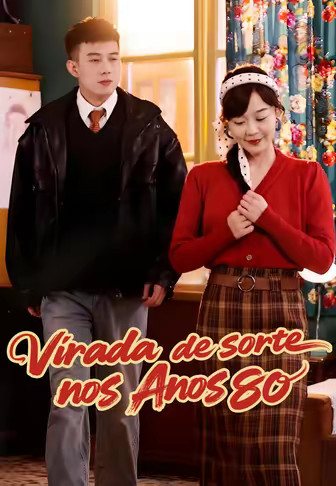 Virada de sorte nos Anos 80