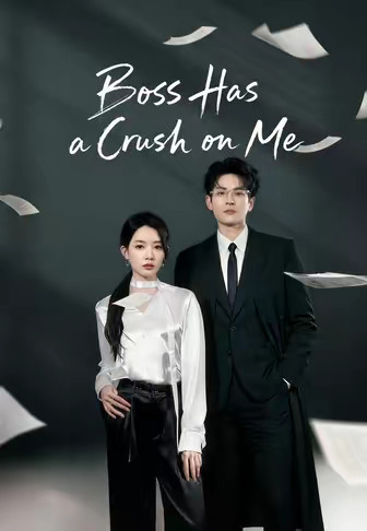 Boss Has a Crush on Me