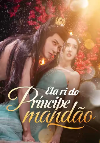 Ela ri do príncipe mandão