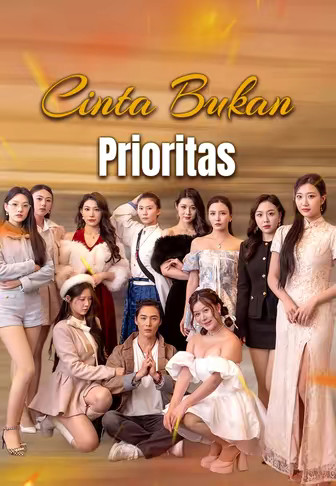 Cinta Bukan Prioritas