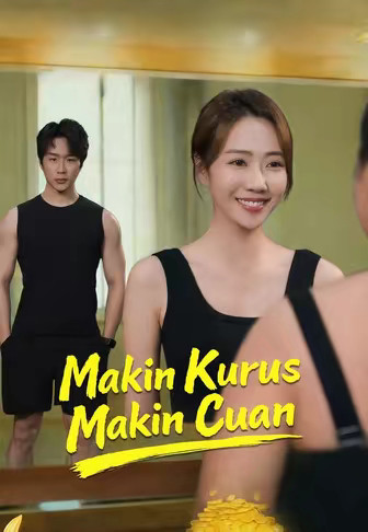 Makin Kurus Makin Cuan