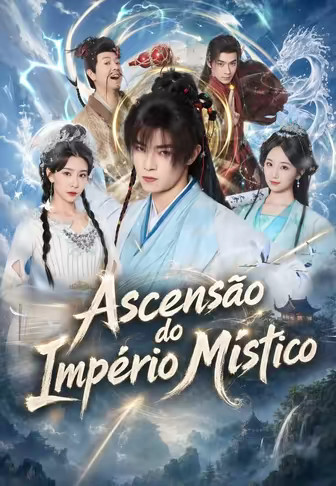 Ascensão do Império Místico