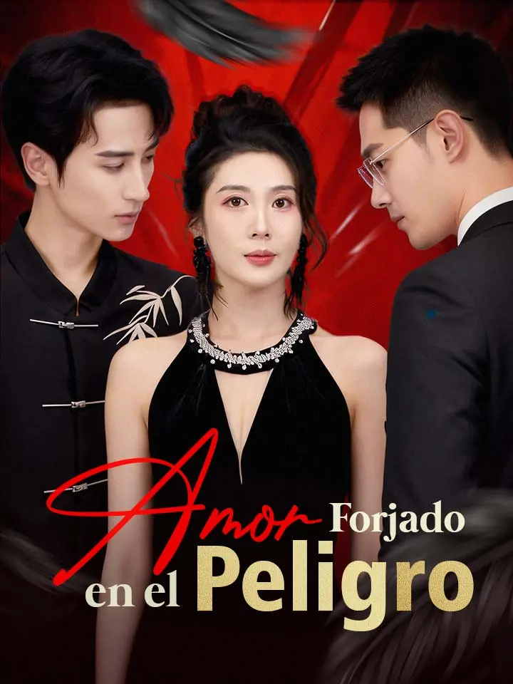 Amor Forjado en el Peligro