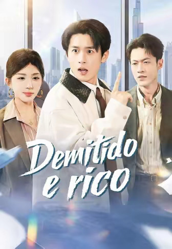 Demitido e rico
