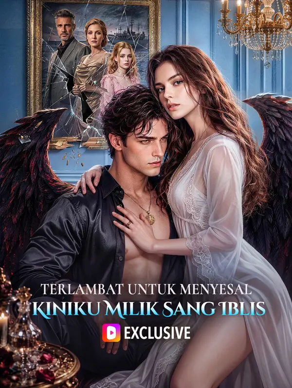Terlambat untuk Menyesal, Kiniku Milik Sang Iblis