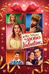Be Mine My Hobo Valentine (2024)