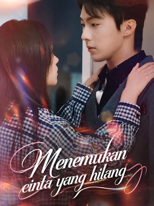 Menemukan cinta yang hilang