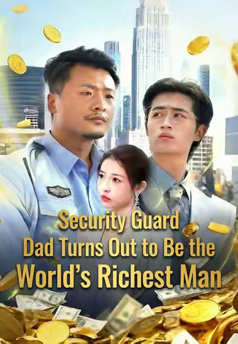 Security Guard Dad Turns Out to Be the World's Richest Man