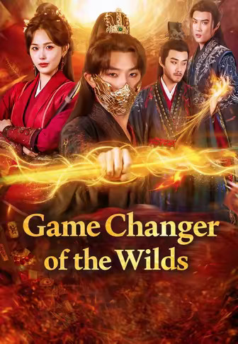 Game Changer of the Wilds