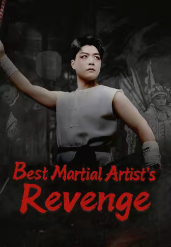 Best Martial Artist's Revenge