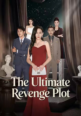 The Ultimate Revenge Plot