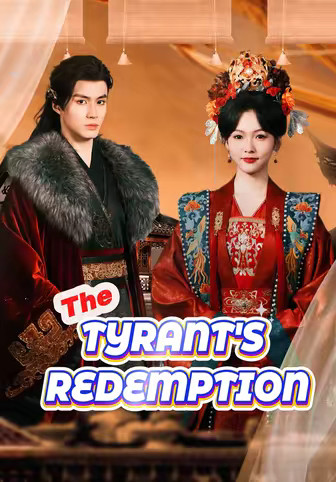 The Tyrant's Redemption