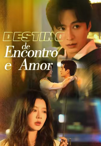 Encontro e Amor do Destino
