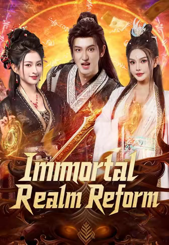 Immortal Realm Reform