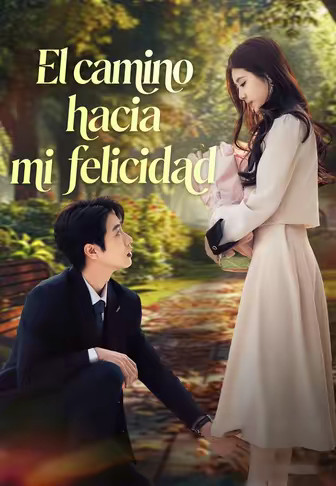 El camino hacia mi felicidad