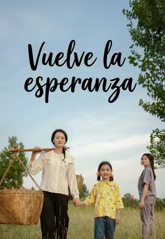 Vuelve la esperanza