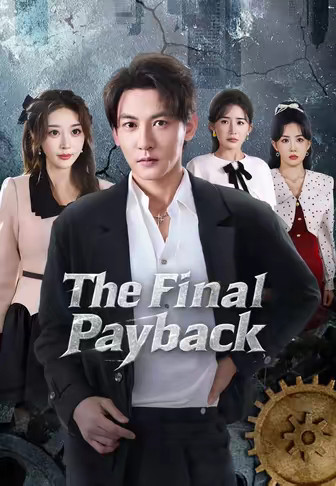 The Final Payback