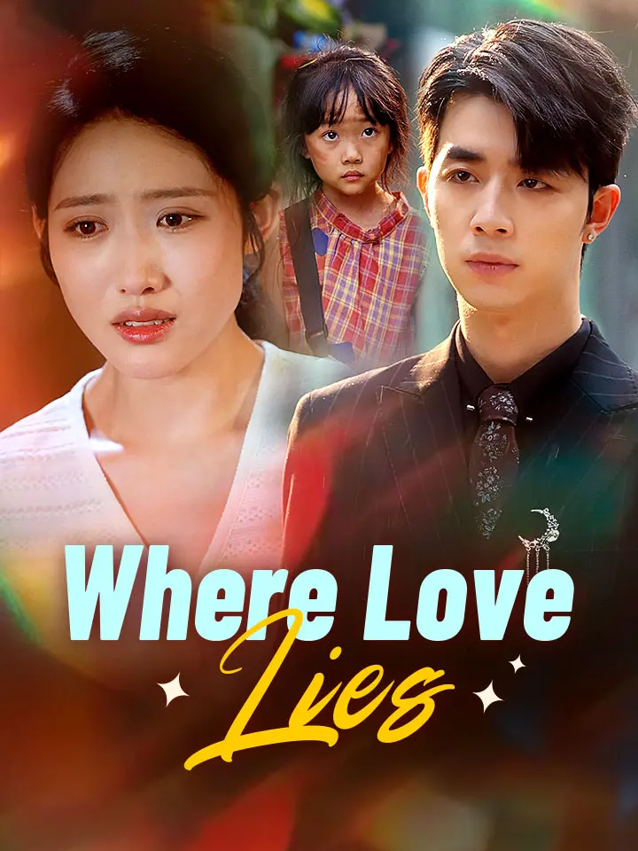 Where Love Lies
