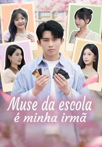 Muse da escola é minha irmã