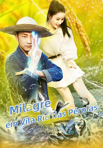 Milagre em Vila Rio das Pérolas
