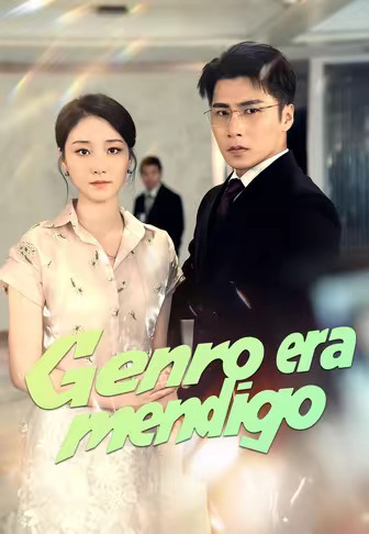 Genro que era mendigo(Dublado)